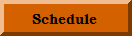 Schedule